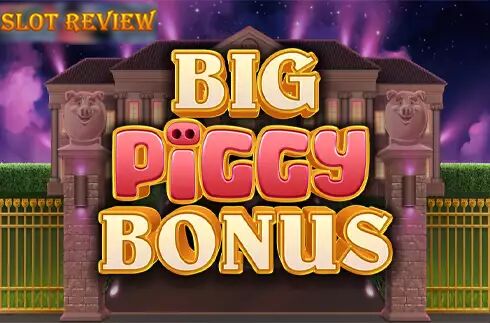 Big Piggy Bonus